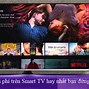 App Xem Tivi Miễn Phí Trên Smart Tv Samsung