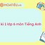 Đề Thi Nghe Tiếng Anh Lớp 6 Giữa Kì 1