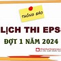 Kết Quả Thi Vòng 2 Eps 2024